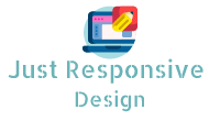 Just Responsive Design